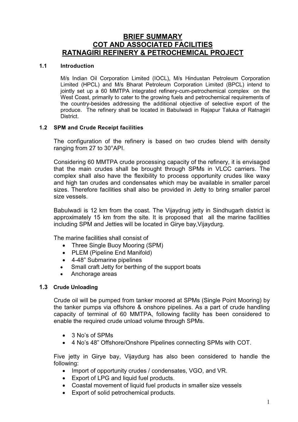 Brief Summary Cot and Associated Facilities Ratnagiri Refinery & Petrochemical Project