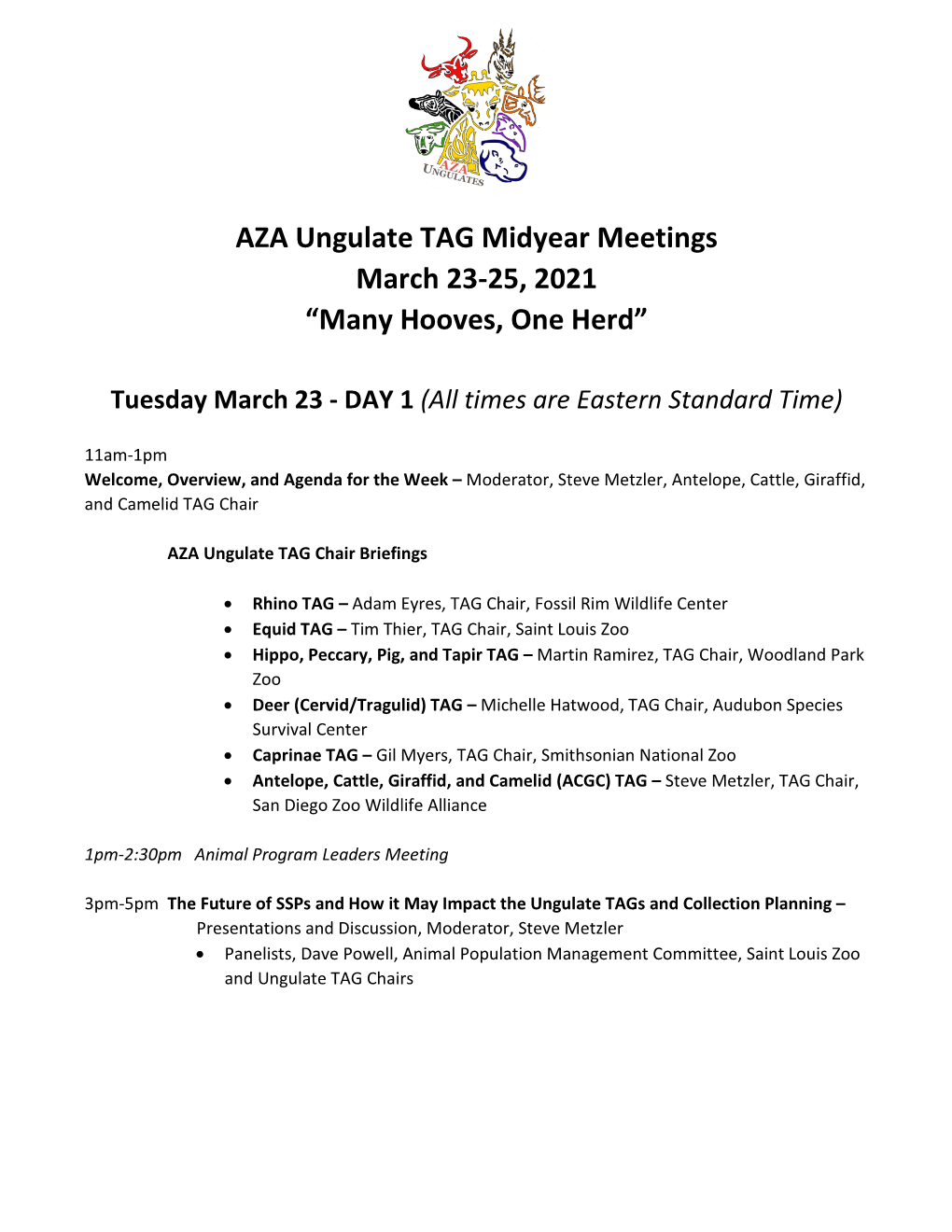 AZA Ungulate TAG Midyear Meetings March 23-25, 2021 “Many Hooves, One Herd”