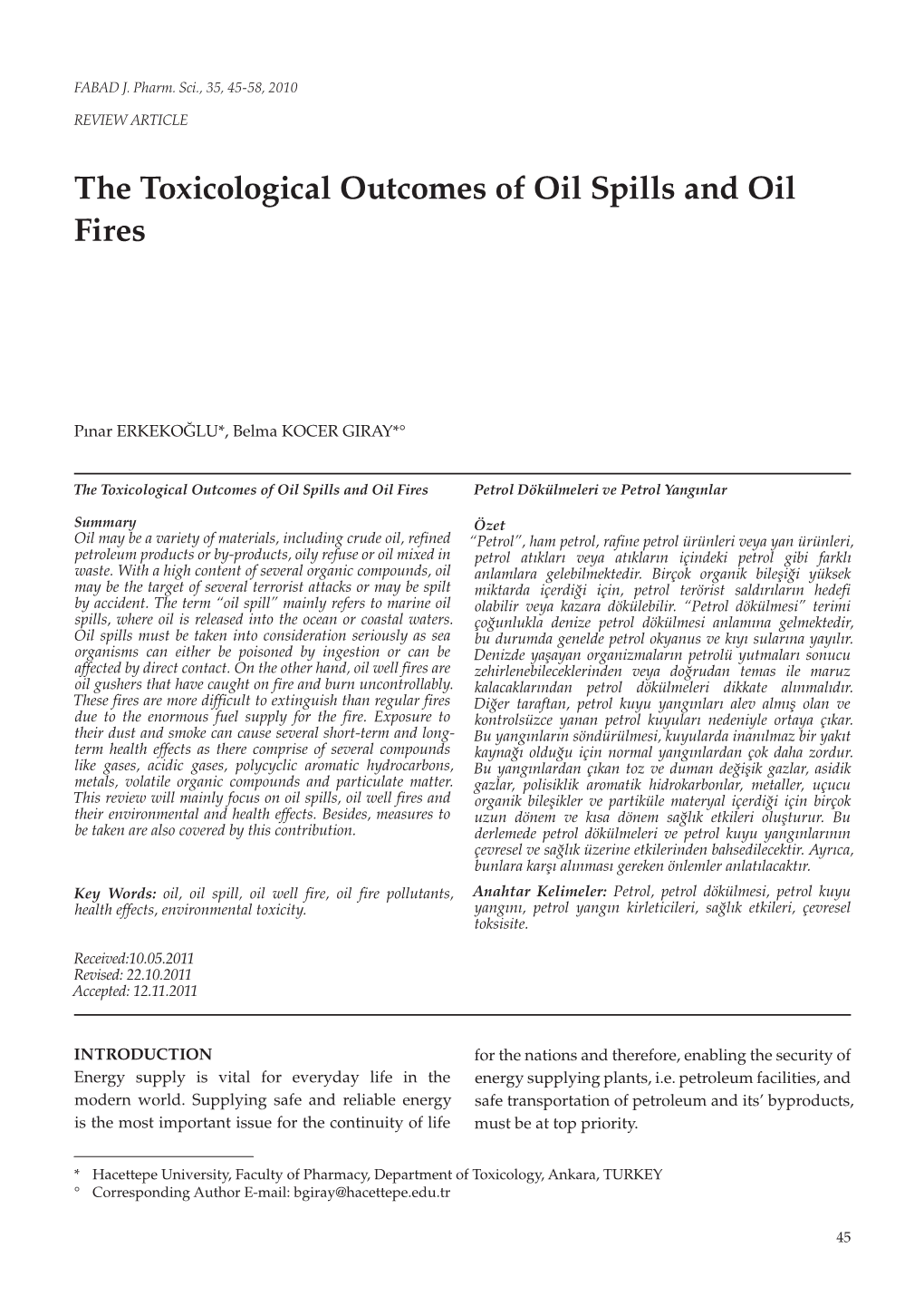 The Toxicological Outcomes of Oil Spills and Oil Fires