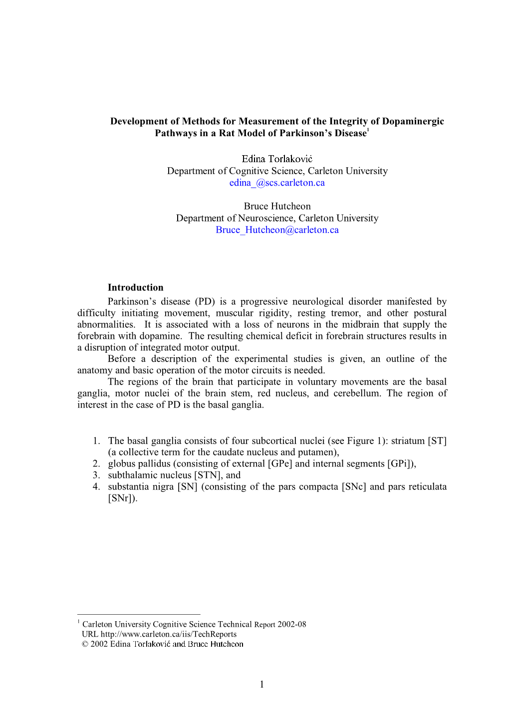 1 Development of Methods for Measurement of the Integrity Of