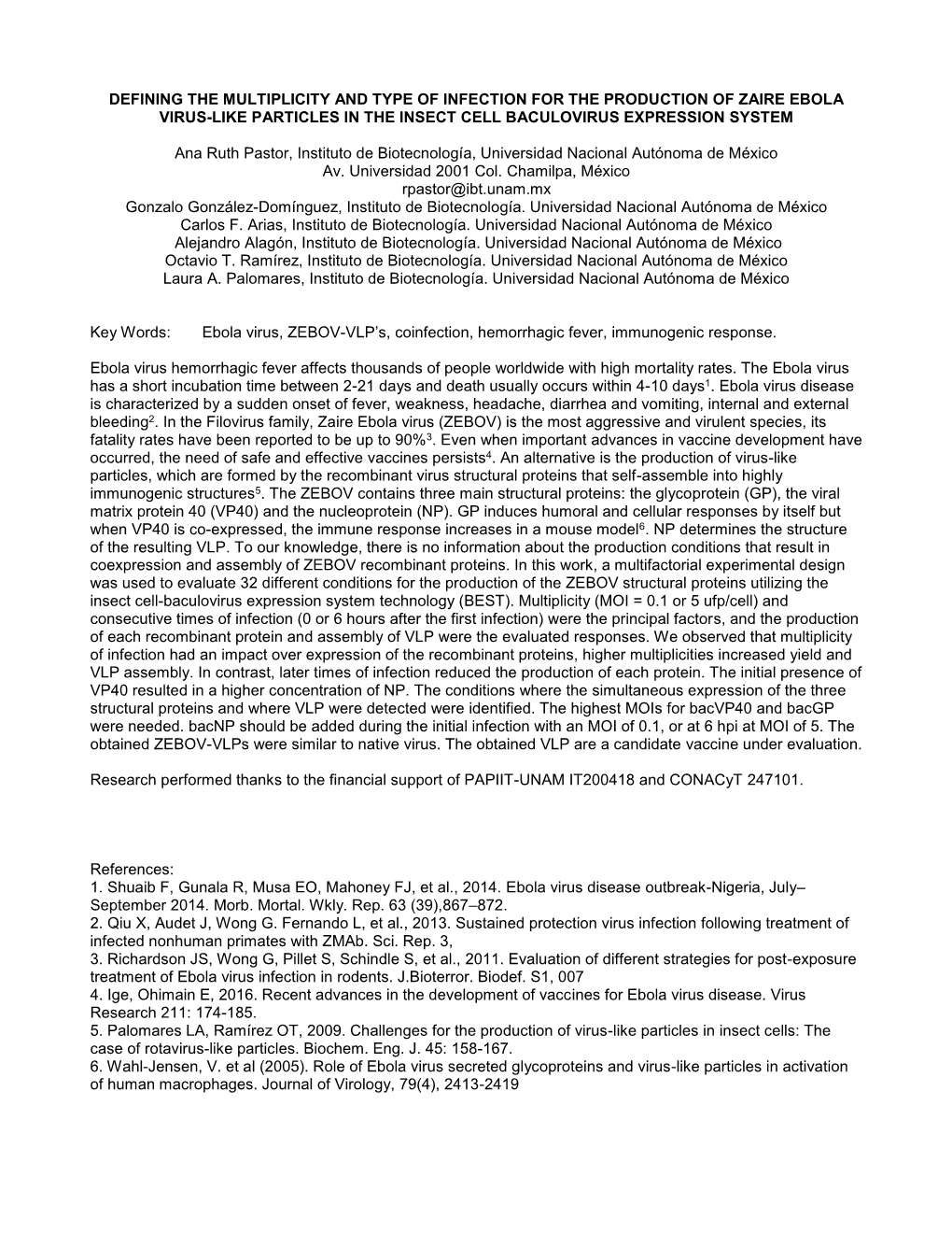 Defining the Multiplicity and Type of Infection for the Production of Zaire Ebola Virus-Like Particles in the Insect Cell Baculovirus Expression System