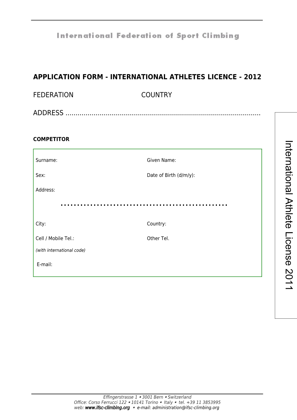 Application Form - International Athletes Licence - 2012