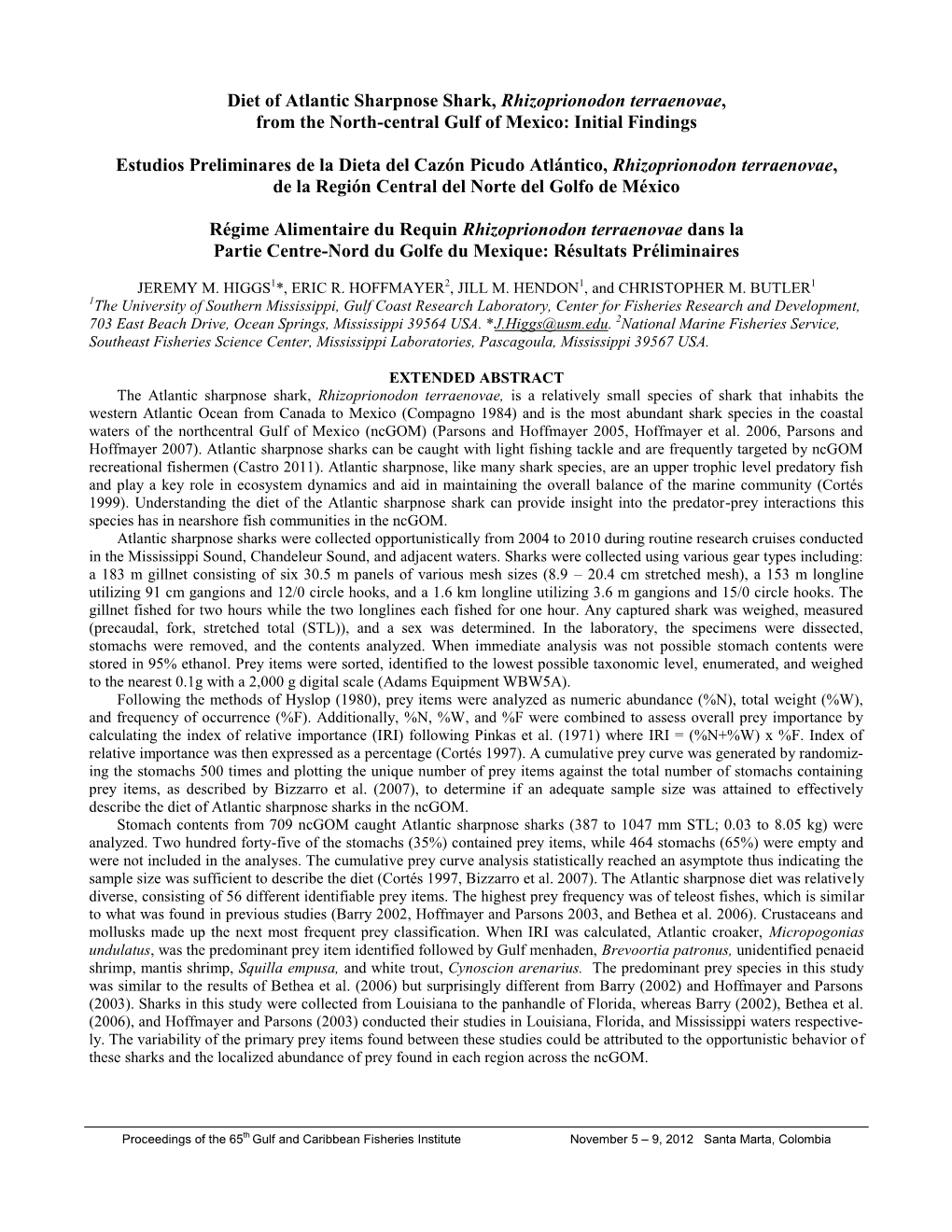 Diet of Atlantic Sharpnose Shark, Rhizoprionodon Terraenovae, from the North-Central Gulf of Mexico: Initial Findings