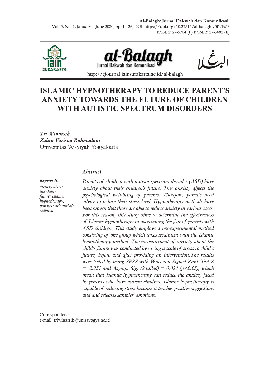 Islamic Hypnotherapy to Reduce Parent's Anxiety Towards the Future of Children with Autistic Spectrum Disorders