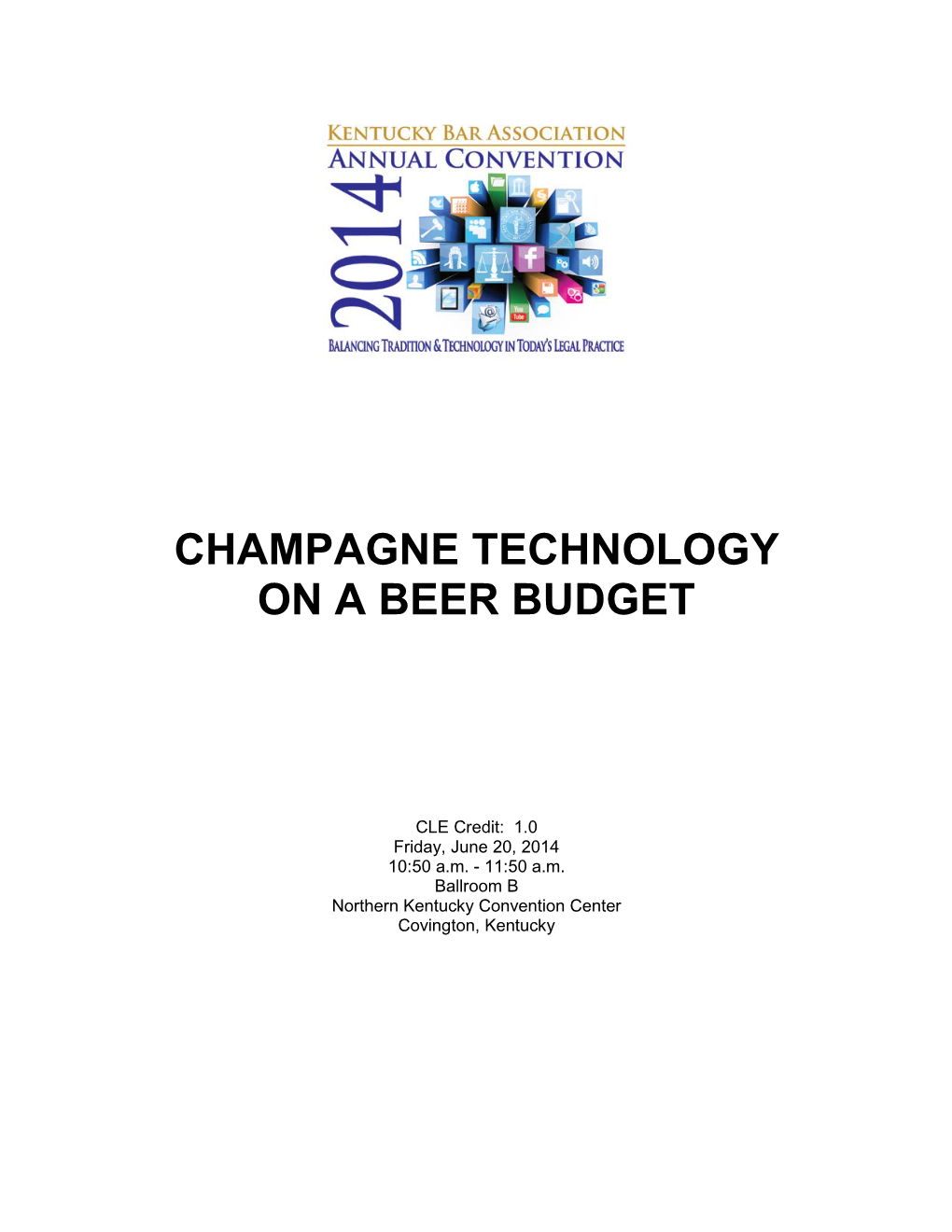 Champagne Technology on a Beer Budget