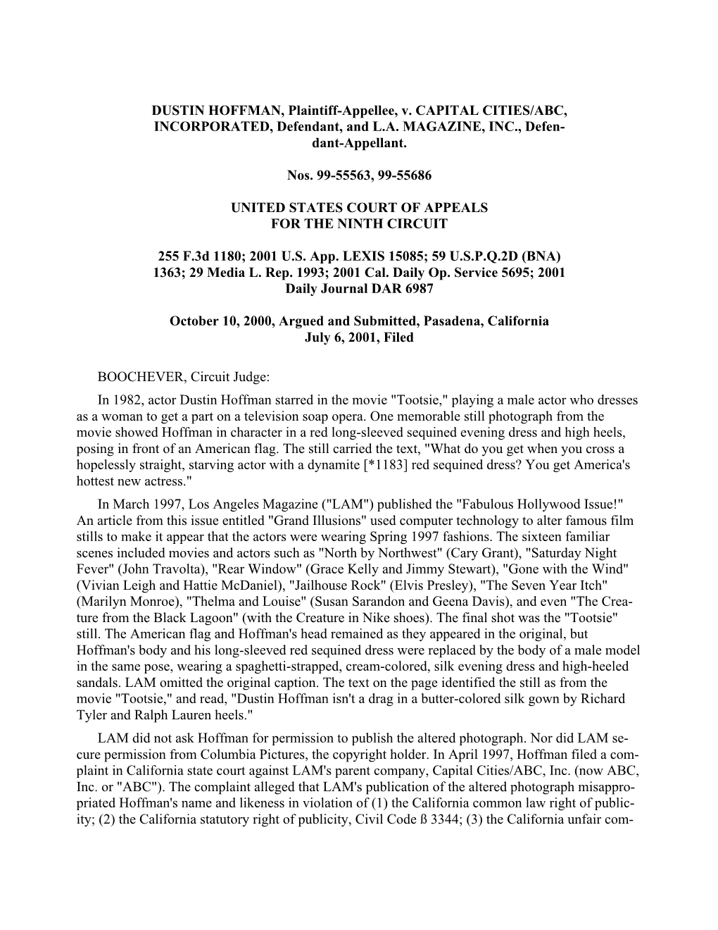 DUSTIN HOFFMAN, Plaintiff-Appellee, V. CAPITAL CITIES/ABC, INCORPORATED, Defendant, and L.A