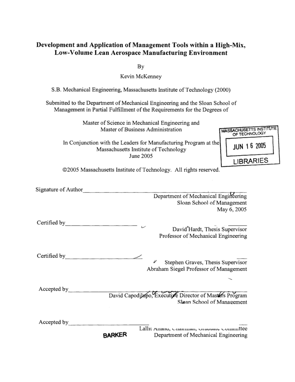 Development and Application of Management Tools Within a High-Mix, Low-Volume Lean Aerospace Manufacturing Environment