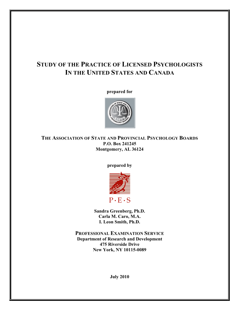 Study of the Practice of Licensed Psychologists in the United States and Canada