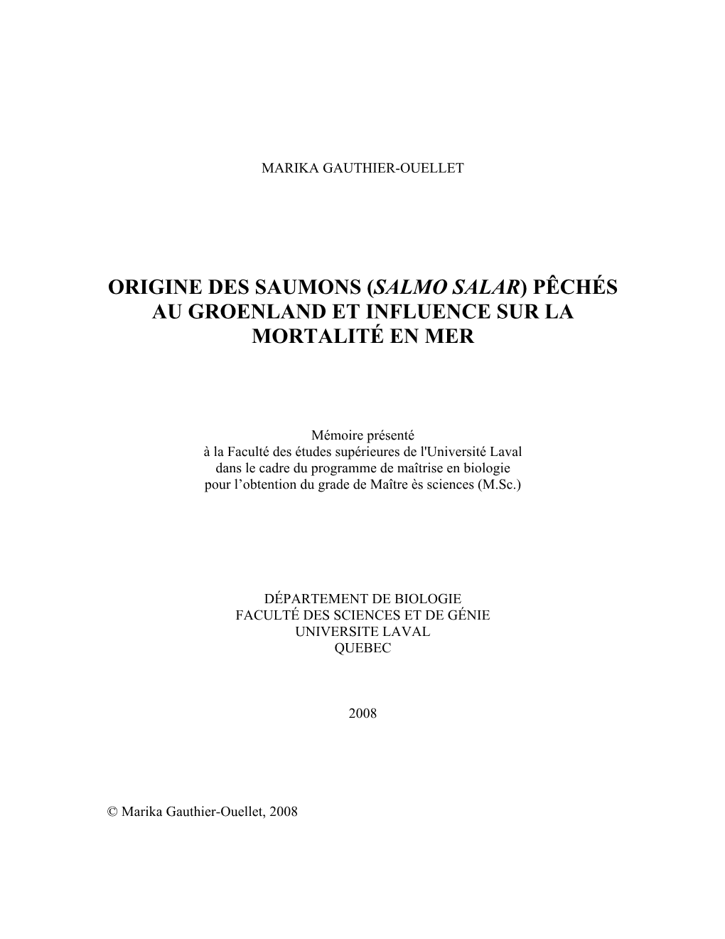 Origine Des Saumons (Salmo Salar) Pêchés Au Groenland Et Influence Sur La Mortalité En Mer