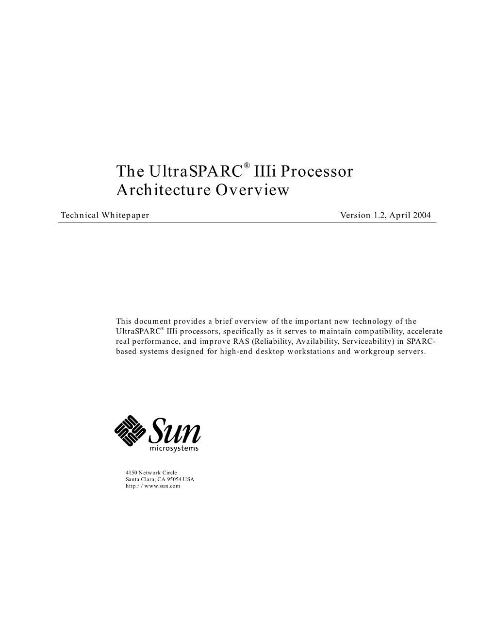 The Ultrasparc Iiii Processor Architecture Overview