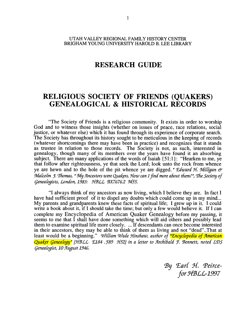 Research Guide Religious Society of Friends (Quakers) Genealogical & Historical Records