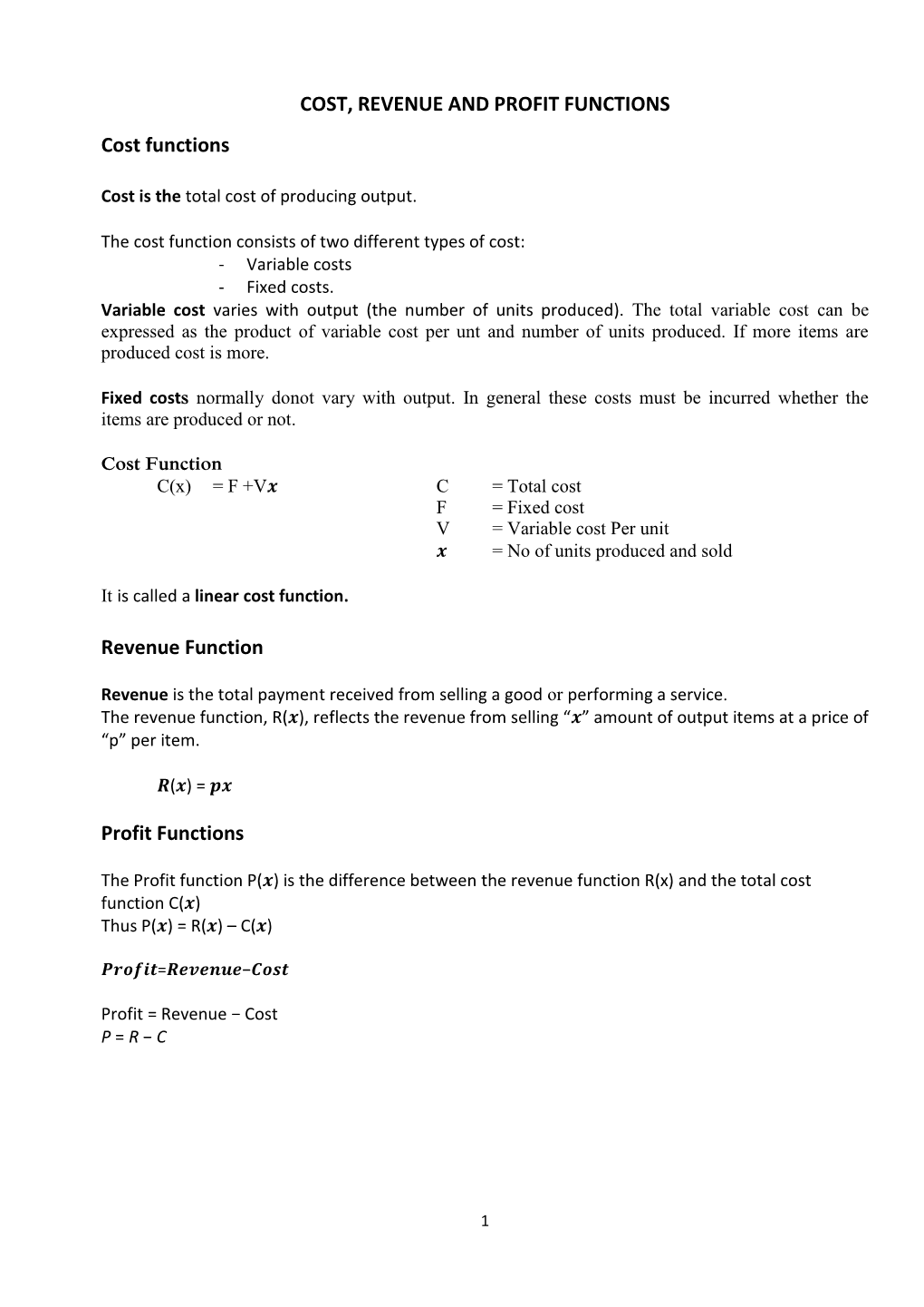 Cost Revenue & Profit Functions