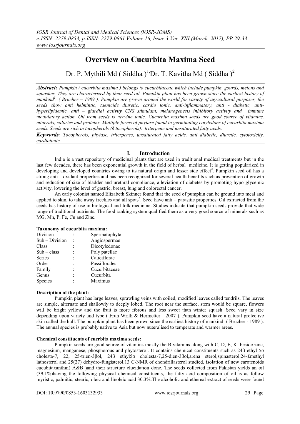 2. Mythili P, Kavitha T. Overview on Cucurbita Maxima Seed