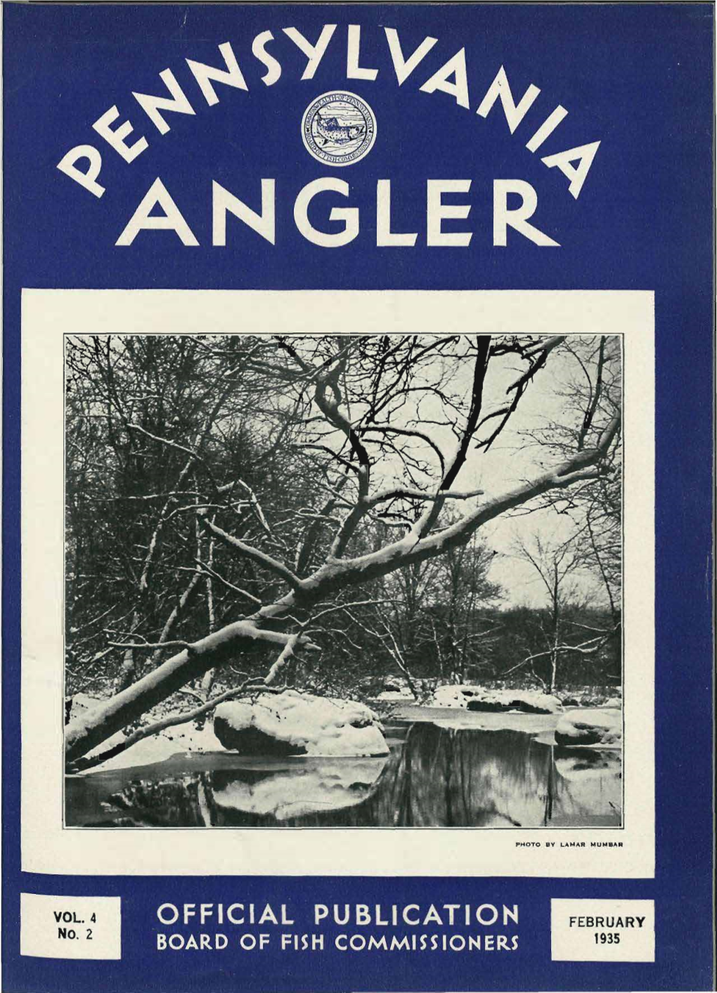 PHOTO by LAMAR MUMBAR & OFFICIAL STATE FEBRUARY, 1935 PUBLICATION ^ANGLER/ Vol.4 No
