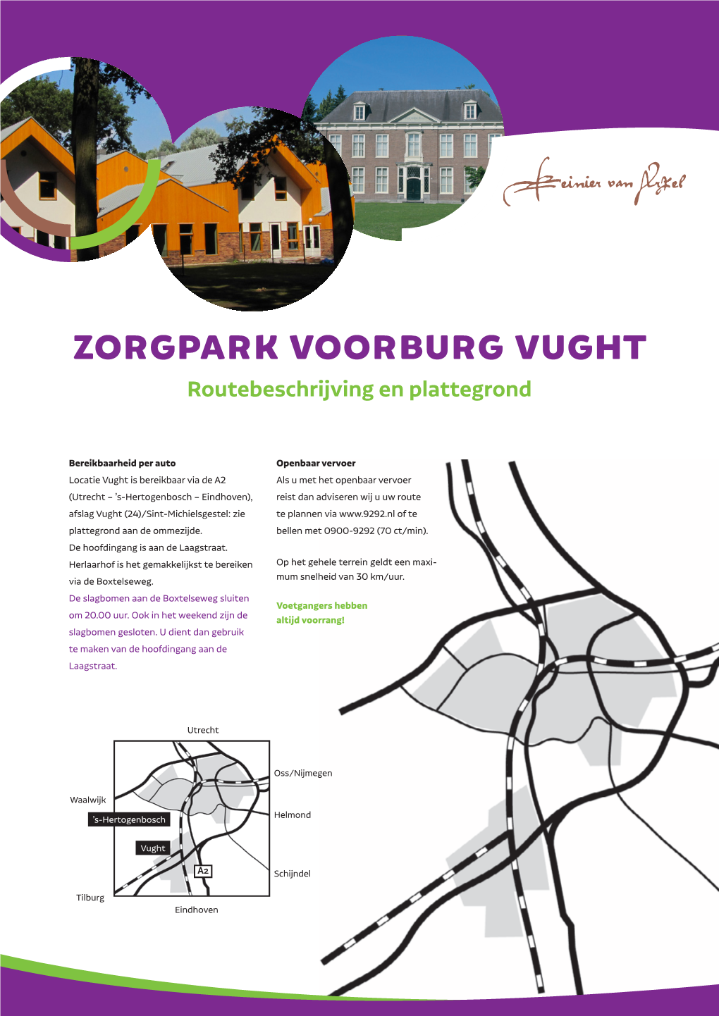 ZORGPARK VOORBURG VUGHT Routebeschrijving En Plattegrond