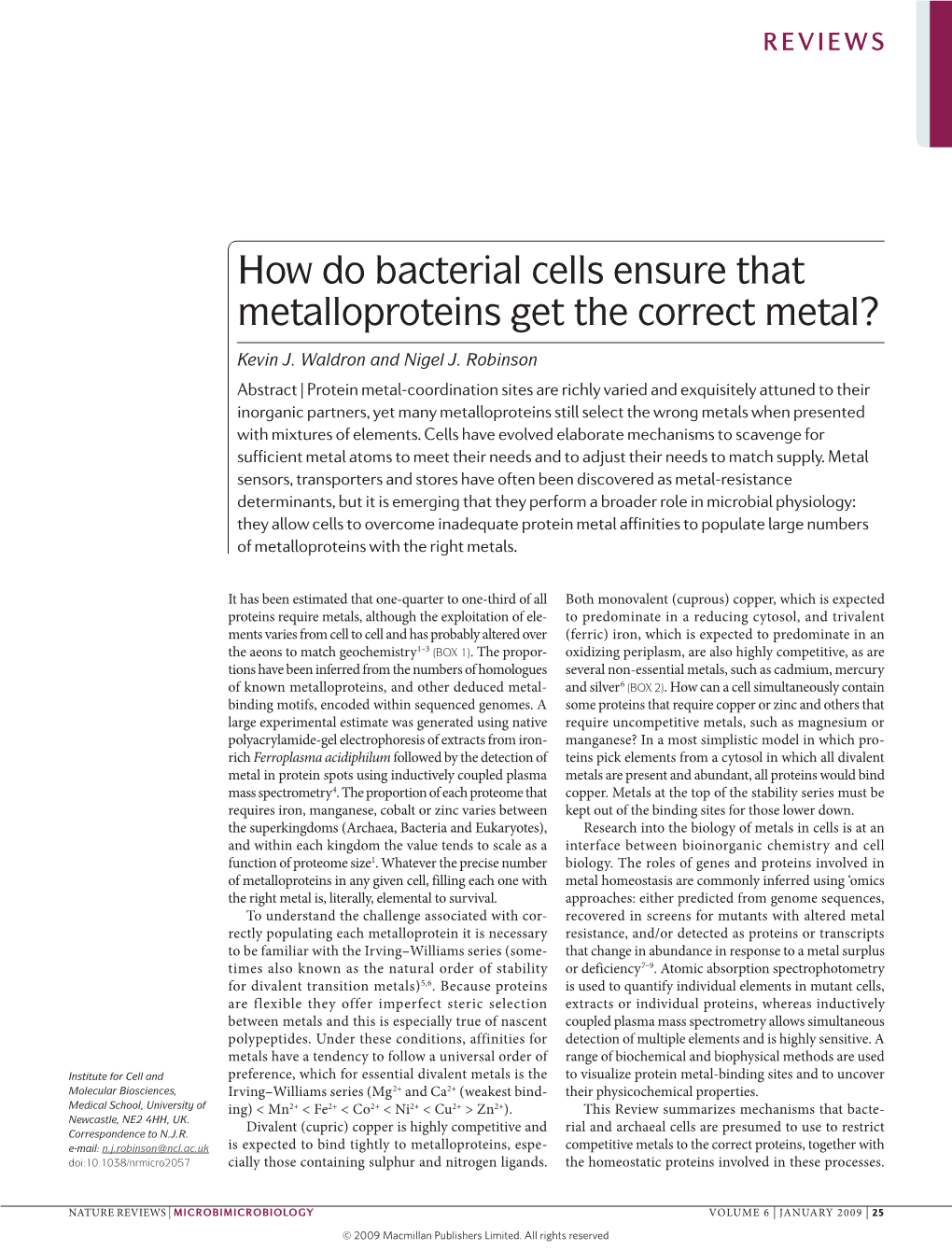 How Do Bacterial Cells Ensure That Metalloproteins Get the Correct Metal?