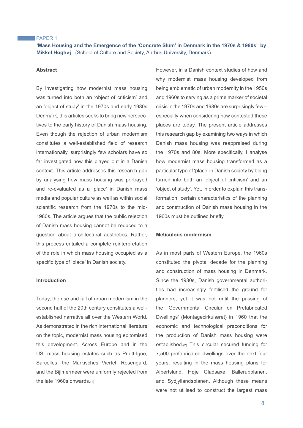 8 PAPER 1 'Mass Housing and the Emergence of the 'Concrete Slum