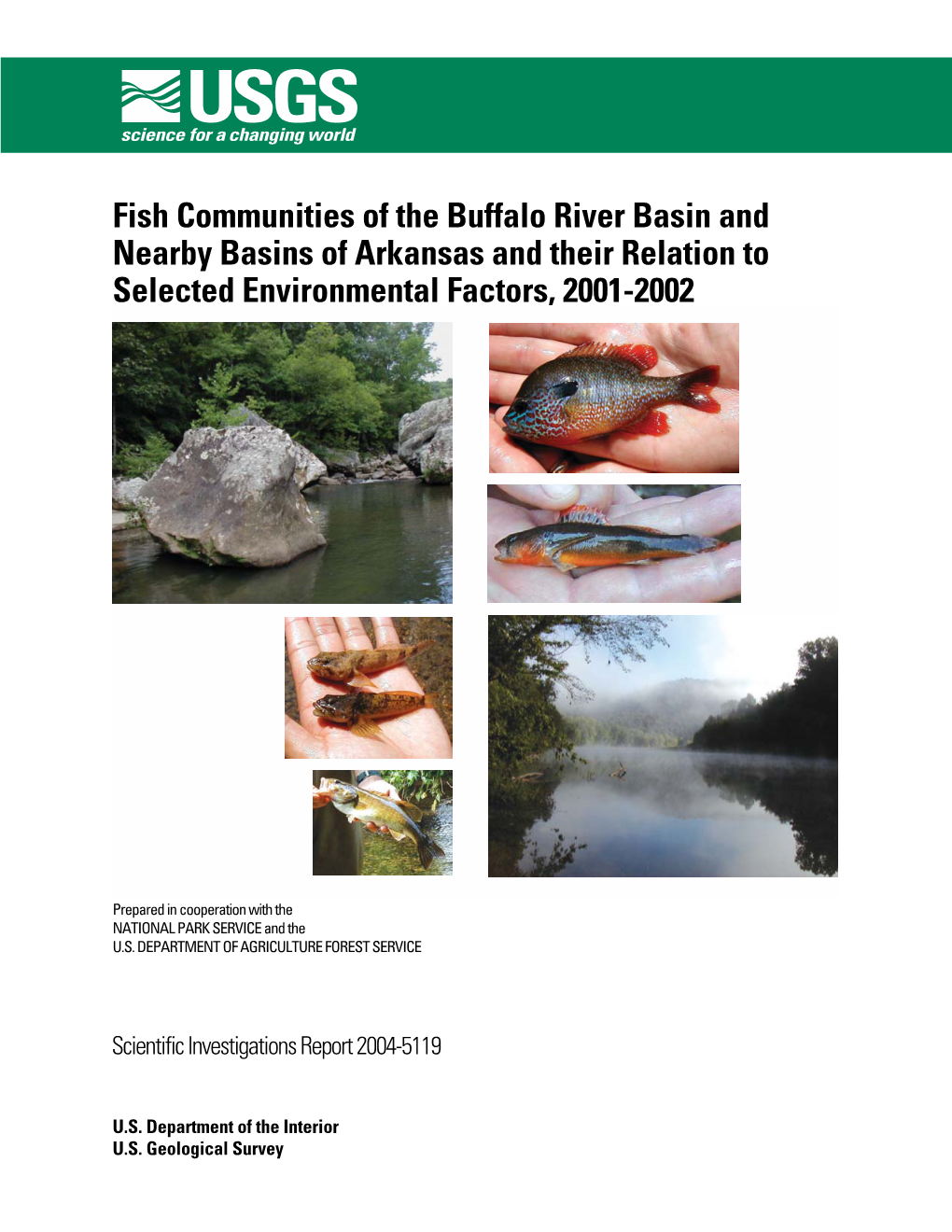 Fish Communities of the Buffalo River Basin and Nearby Basins of Arkansas and Their Relation to Selected Environmental Factors, 2001-2002