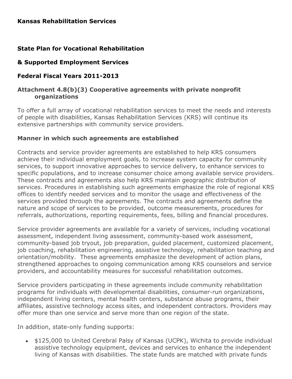 Cooperative Agreement with Private Non-Profit Organizations