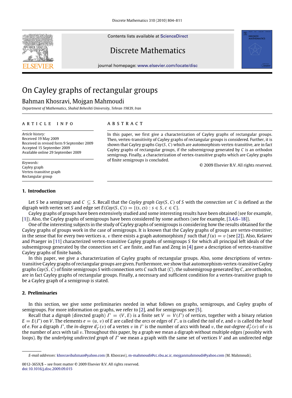 Discrete Mathematics on Cayley Graphs of Rectangular Groups