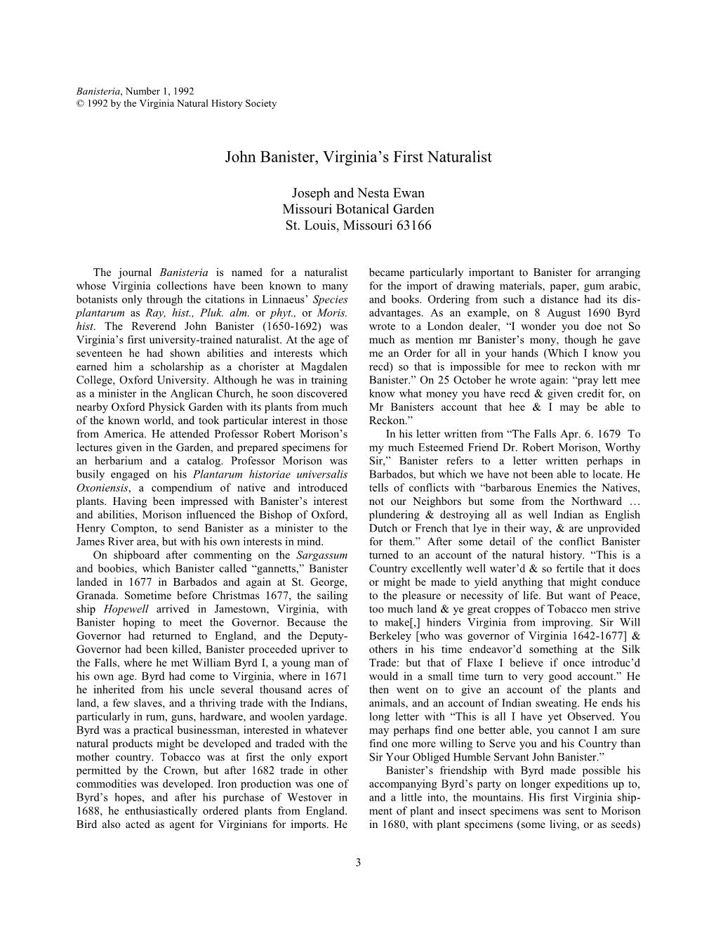 The Journal Banisteria Is Named for a Naturalist Whose Virginia Collections Have Been Know to Many Botanists Only Through the Ci