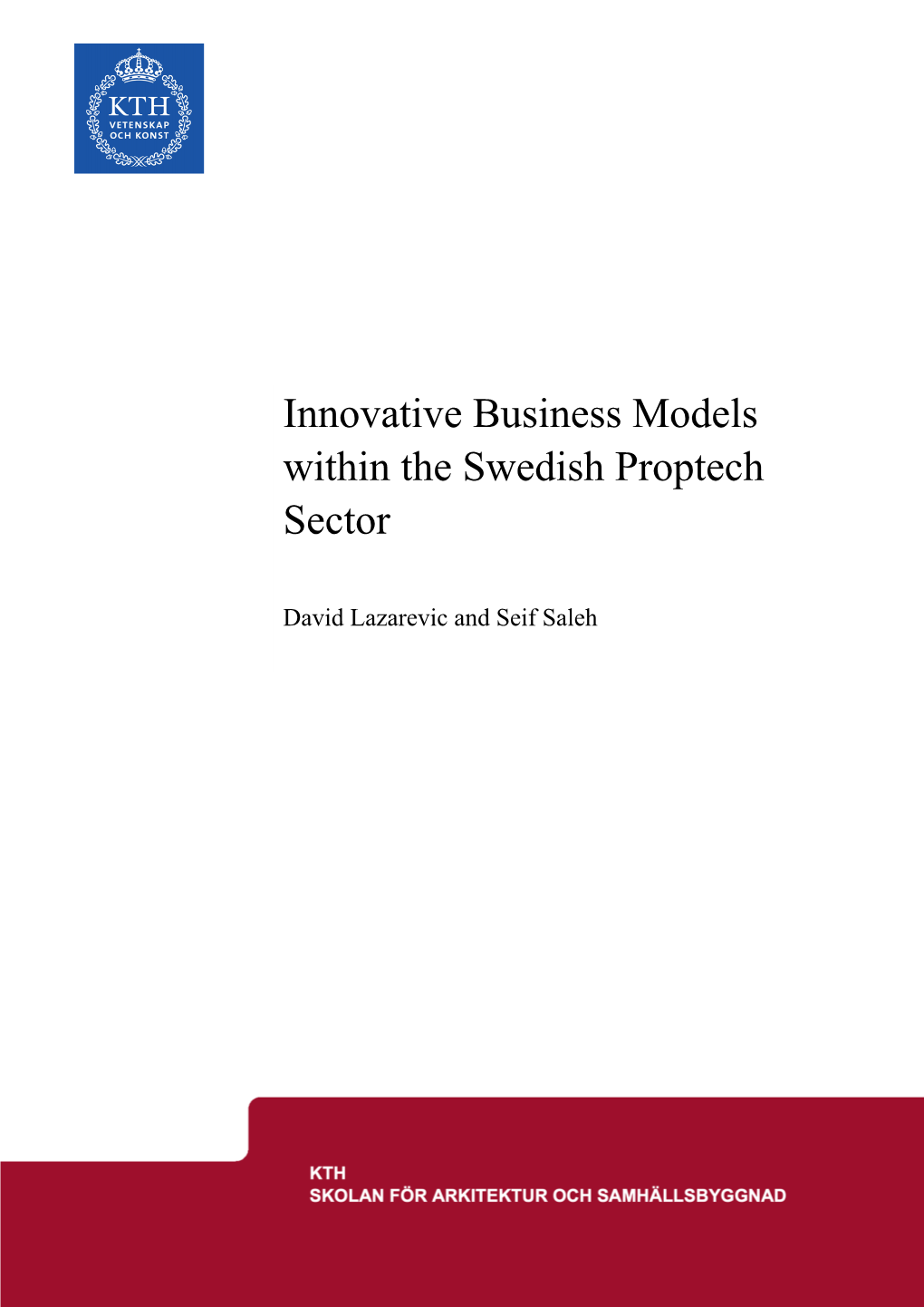 Innovative Business Models Within the Swedish Proptech Sector