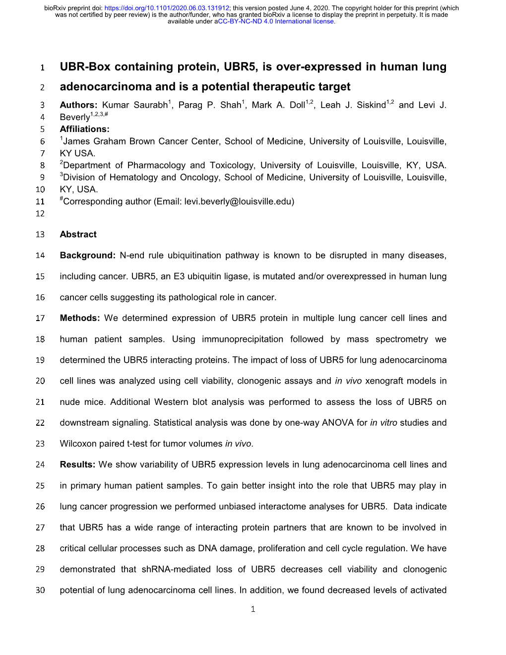 UBR-Box Containing Protein, UBR5, Is Over-Expressed in Human Lung 2 Adenocarcinoma and Is a Potential Therapeutic Target 3 Authors: Kumar Saurabh1, Parag P