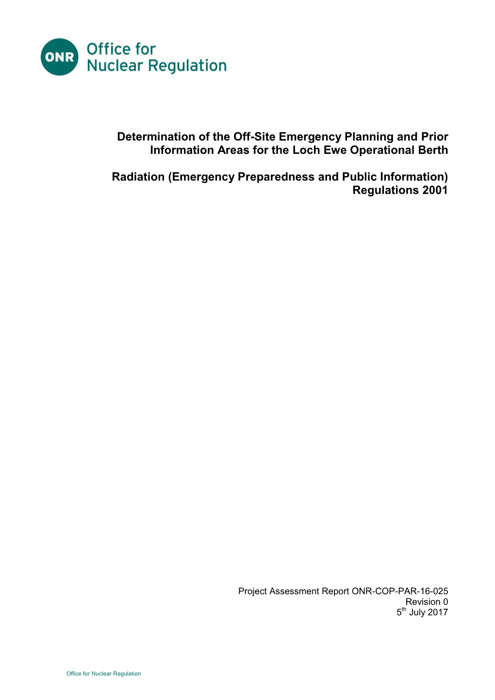 Determination of the Off-Site Emergency Planning and Prior Information Areas for the Loch Ewe Operational Berth