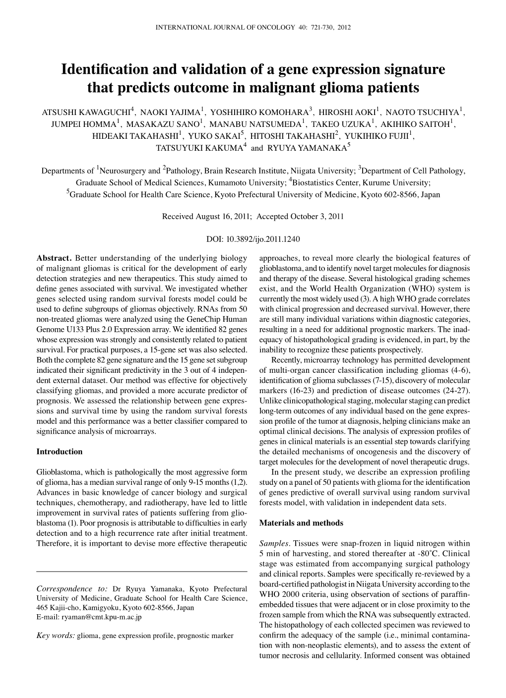 Identification and Validation of a Gene Expression Signature That Predicts Outcome in Malignant Glioma Patients