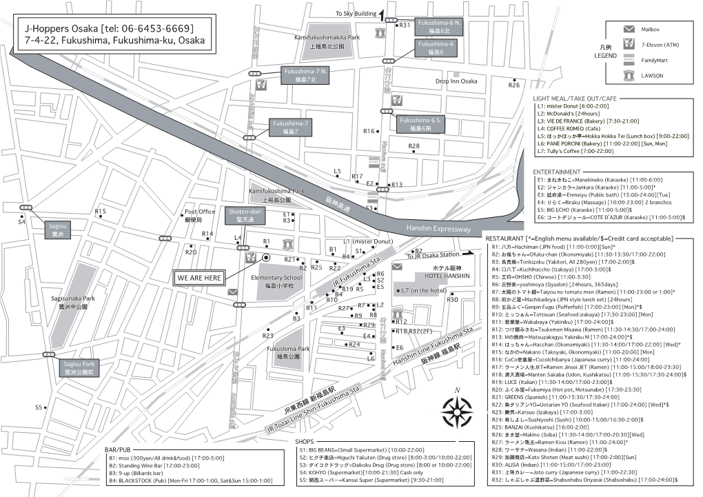 J-Hoppers Osaka [Tel: 06-6453-6669] 福島6北 Mailbox 7-4-22, Fukushima, Fukushima-Ku, Osaka Kamifukushimakita Park 上福島北公園 Fukushima-6 凡例 7-Eleven (ATM) 福島6 LEGEND