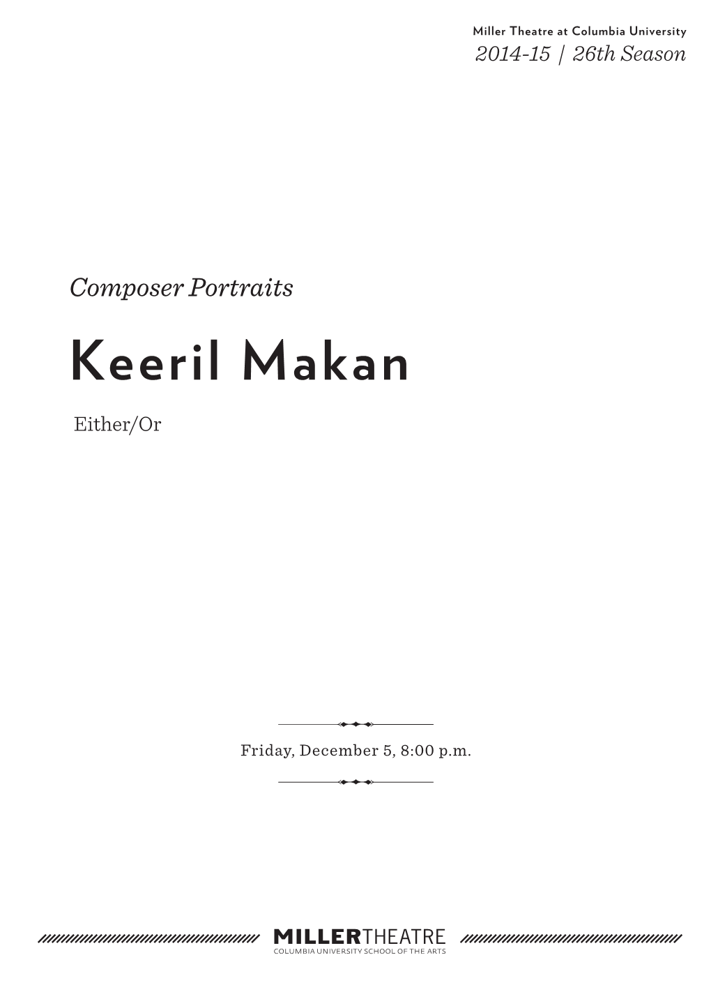 Keeril Makan Either/Or