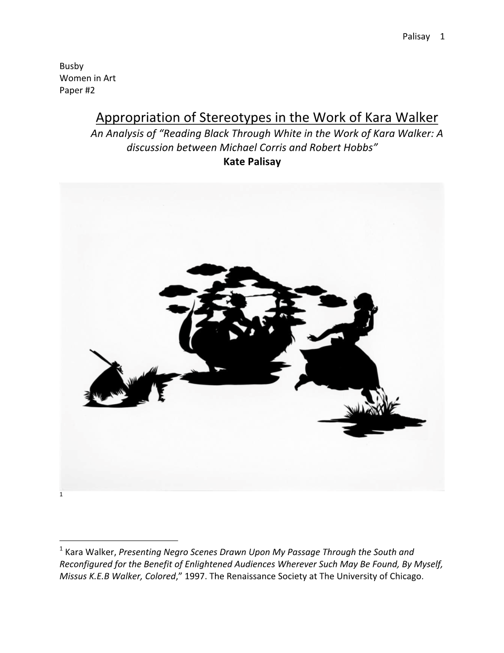 Appropriation of Stereotypes in the Work of Kara Walker