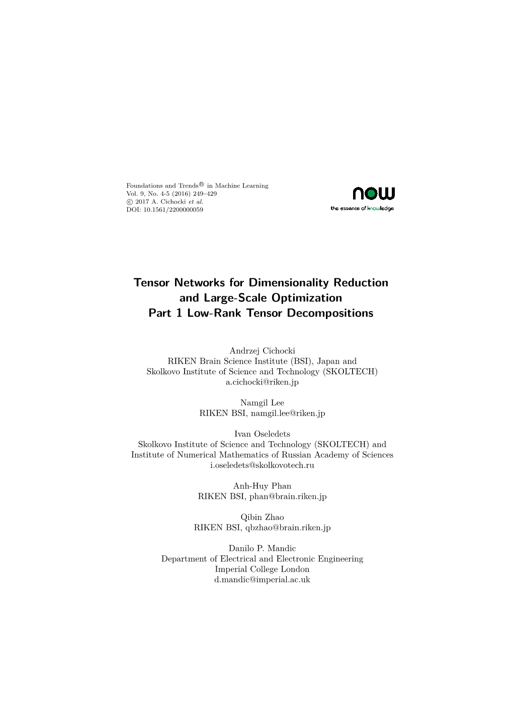 Tensor Networks for Dimensionality Reduction and Large-Scale Optimization Part 1 Low-Rank Tensor Decompositions