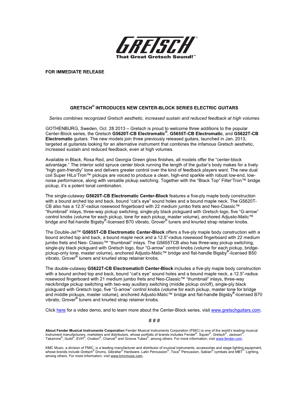 For Immediate Release Gretsch® Introduces New