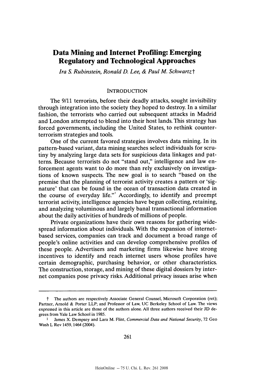 Data Mining and Internet Profiling: Emerging Regulatory and Technological Approaches Ira S