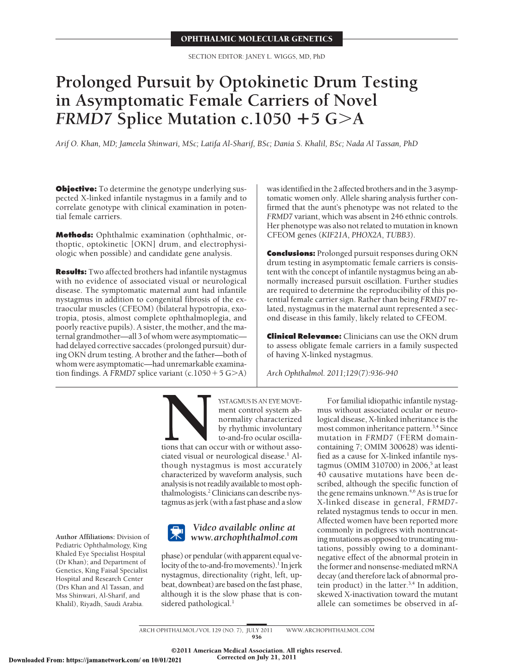 Prolonged Pursuit by Optokinetic Drum Testing in Asymptomatic Female Carriers of Novel FRMD7 Splice Mutation C.1050 ؉5GϾA