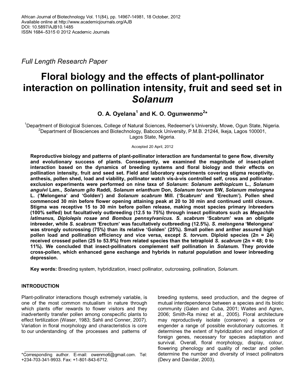 Floral Biology and the Effects of Plant-Pollinator Interaction on Pollination Intensity, Fruit and Seed Set in Solanum