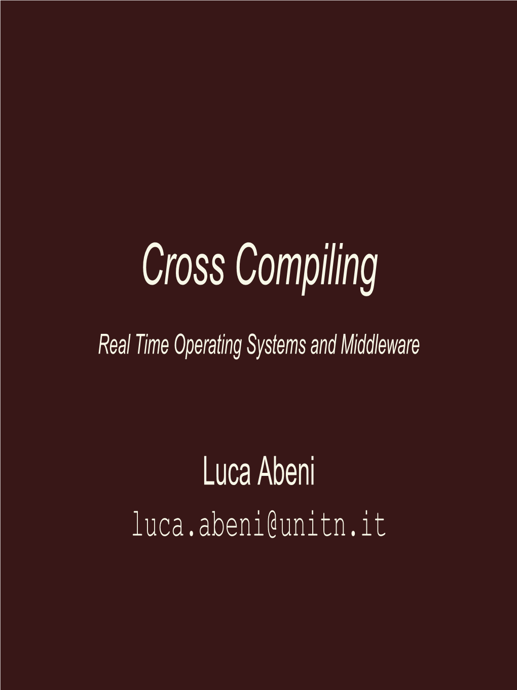 Cross Compiling