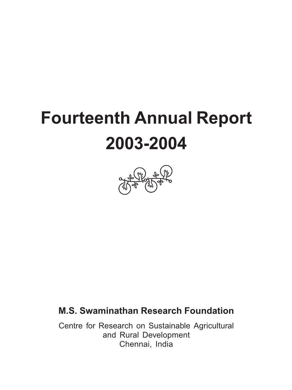 Fourteenth Annual Report 2003-2004