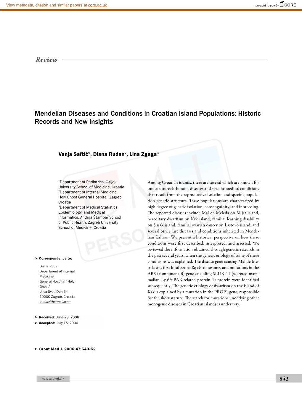 Mendelian Diseases and Conditions in Croatian Island Populations: Historic Records and New Insights