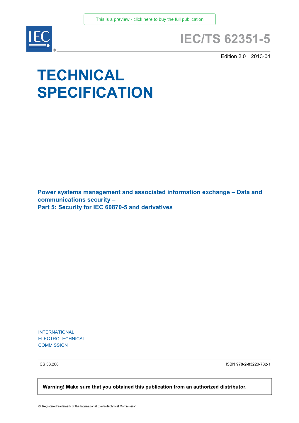 Technical Specifications, Technical Reports, Publicly Available Specifications (PAS) and Guides (Hereafter Referred to As “IEC Publication(S)”)