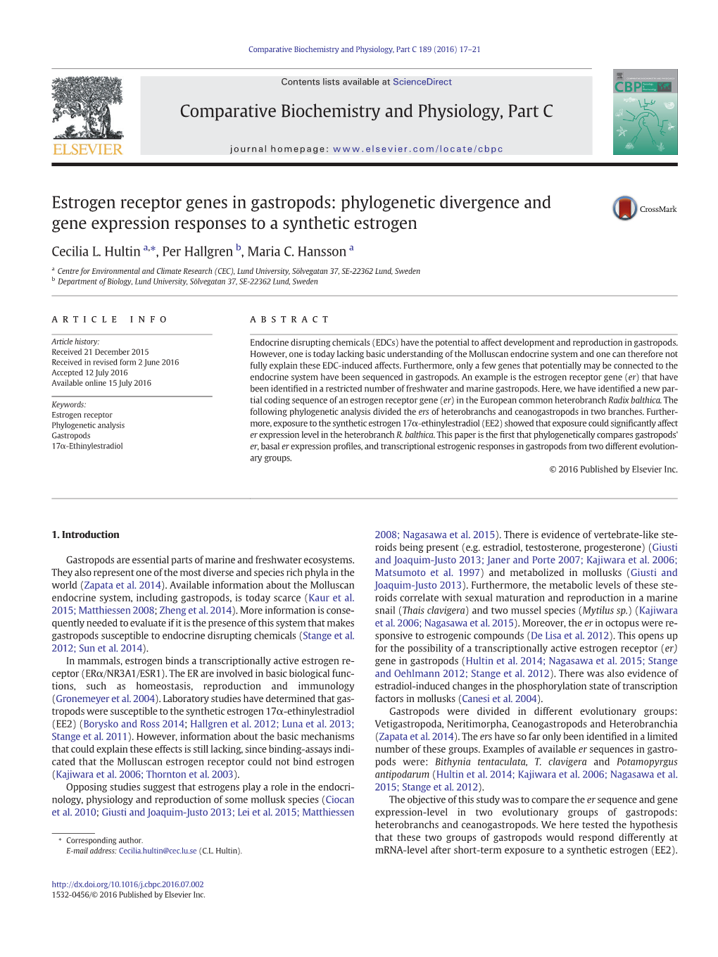 Estrogen Receptor Genes in Gastropods: Phylogenetic Divergence and Gene Expression Responses to a Synthetic Estrogen