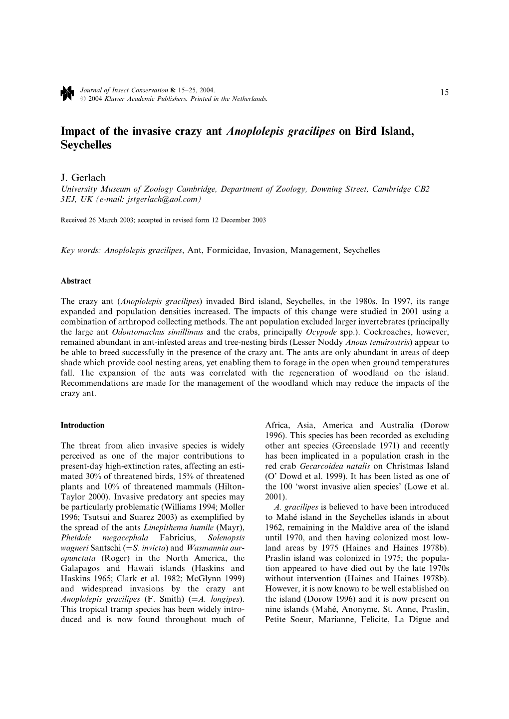 Impact of the Invasive Crazy Ant Anoplolepis Gracilipes on Bird Island, Seychelles