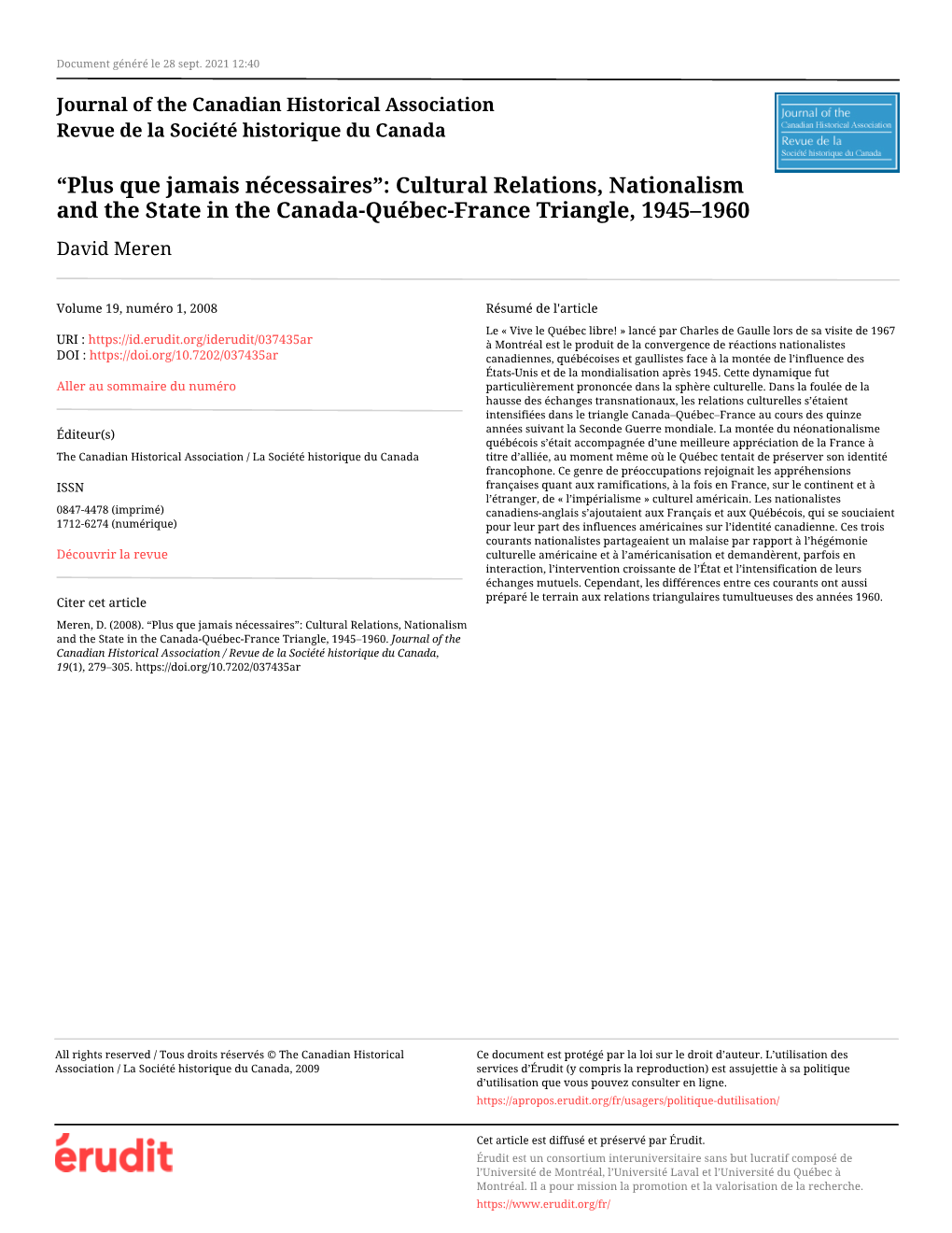 Cultural Relations, Nationalism and the State in the Canada-Québec-France Triangle, 1945–1960 David Meren