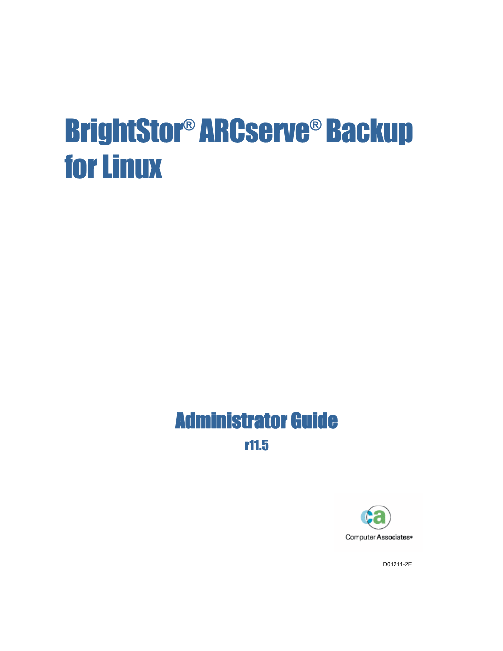Brightstor Arcserve Backup for Linux Administrator Guide