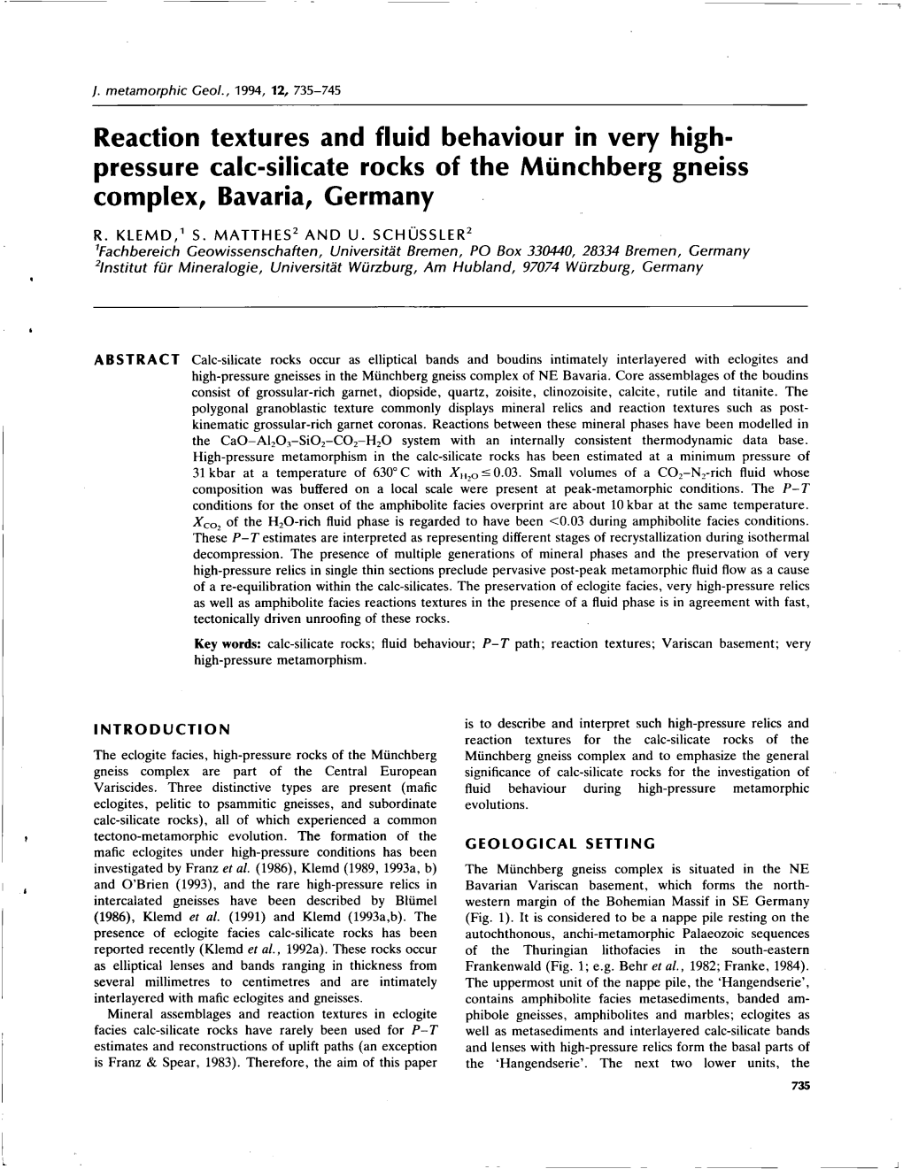 Reaction Textures and Fluid Behaviour in Very High- Pressure Calc-Silicate Rocks of the Münchberg Gneiss Complex, Bavaria, Germany