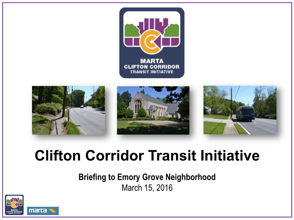 Clifton Corridor Transit Initiative