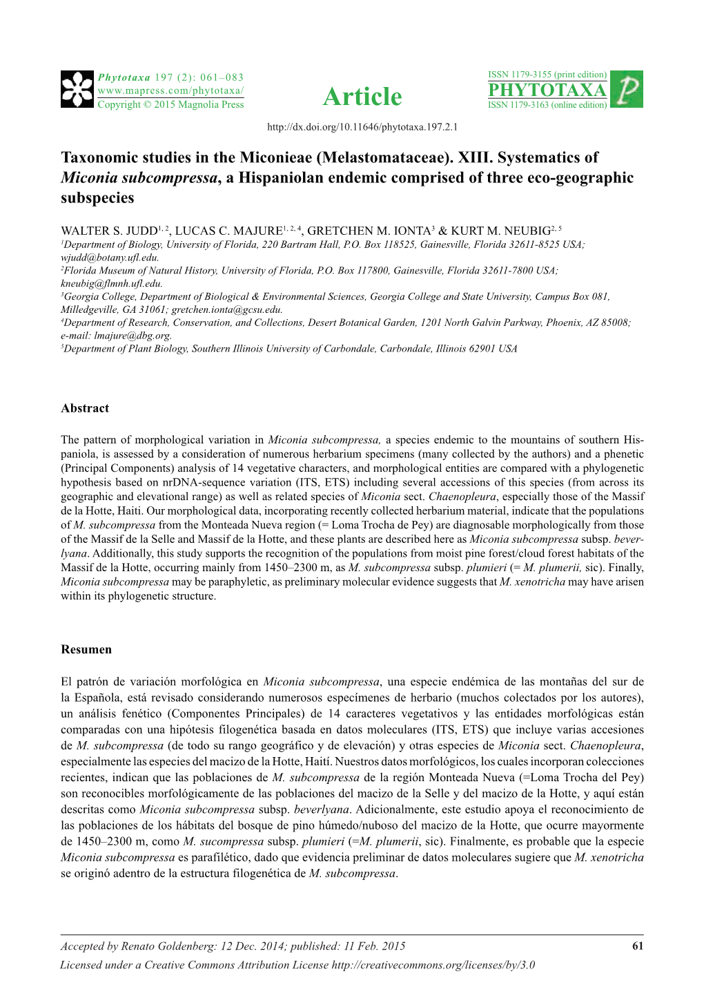 Taxonomic Studies in the Miconieae (Melastomataceae). XIII