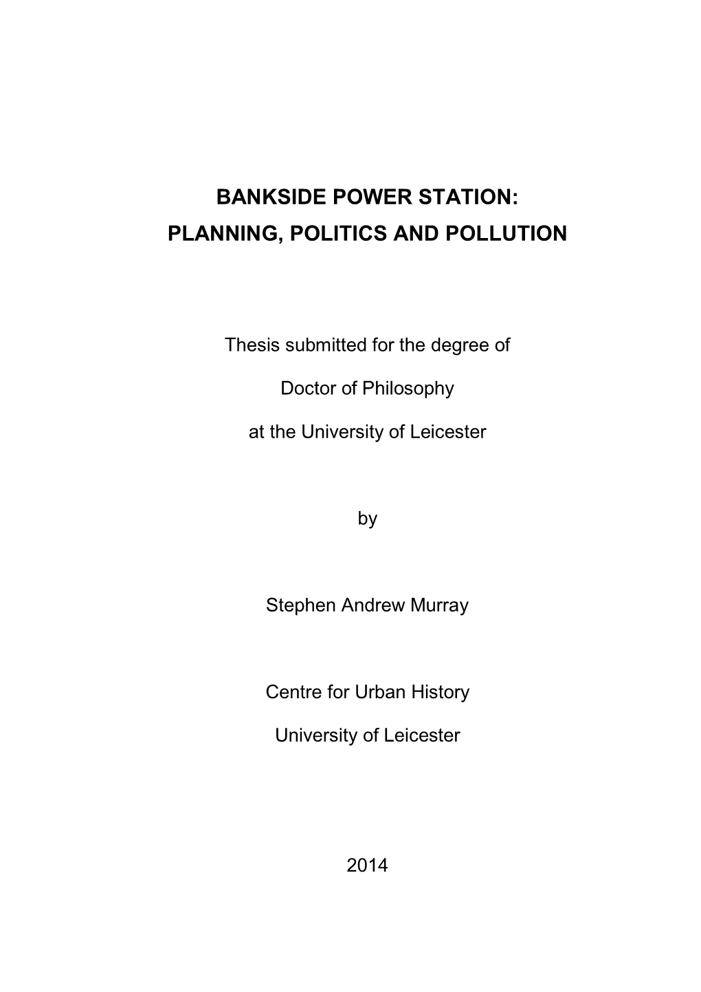 Bankside Power Station: Planning, Politics and Pollution