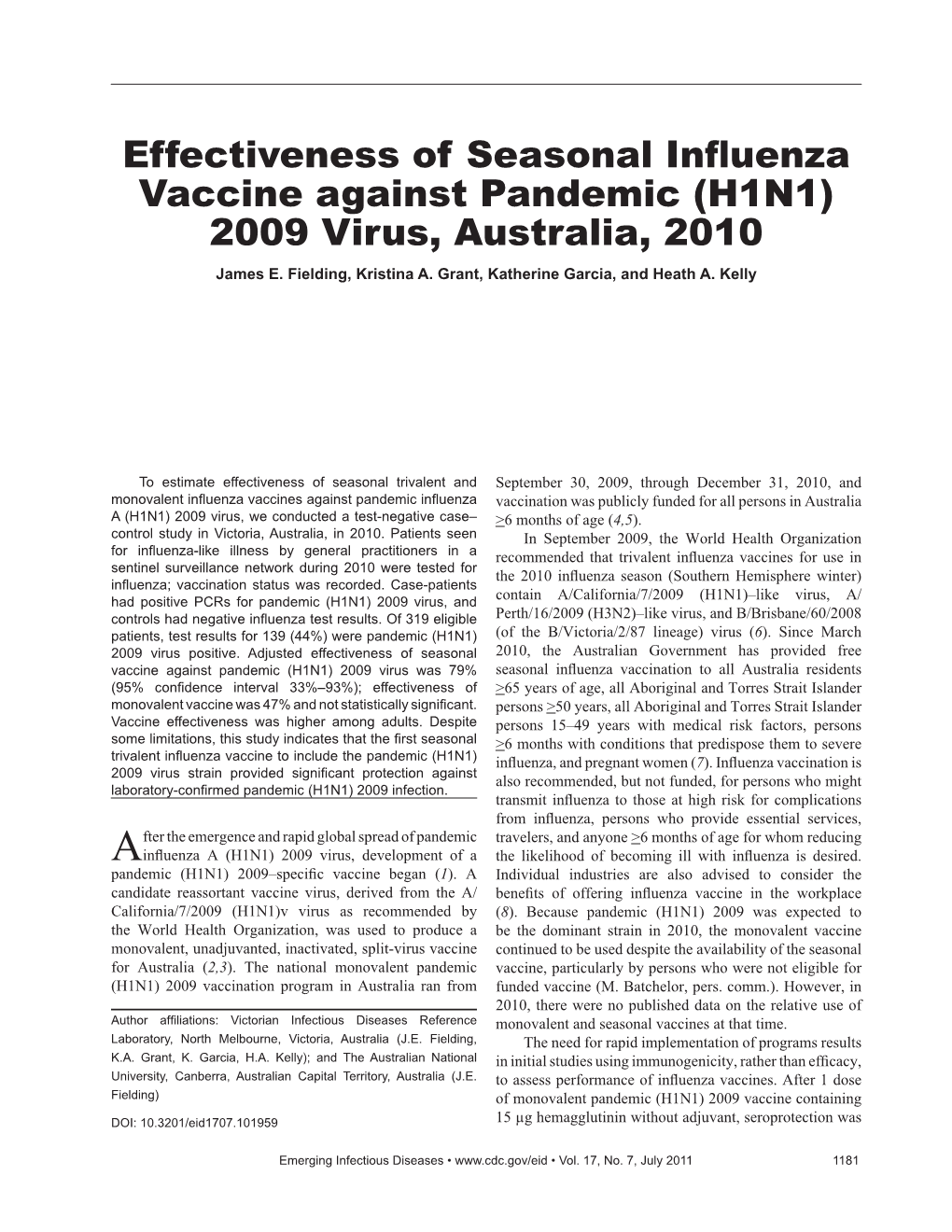 Effectiveness of Seasonal Influenza Vaccine Against Pandemic (H1N1)